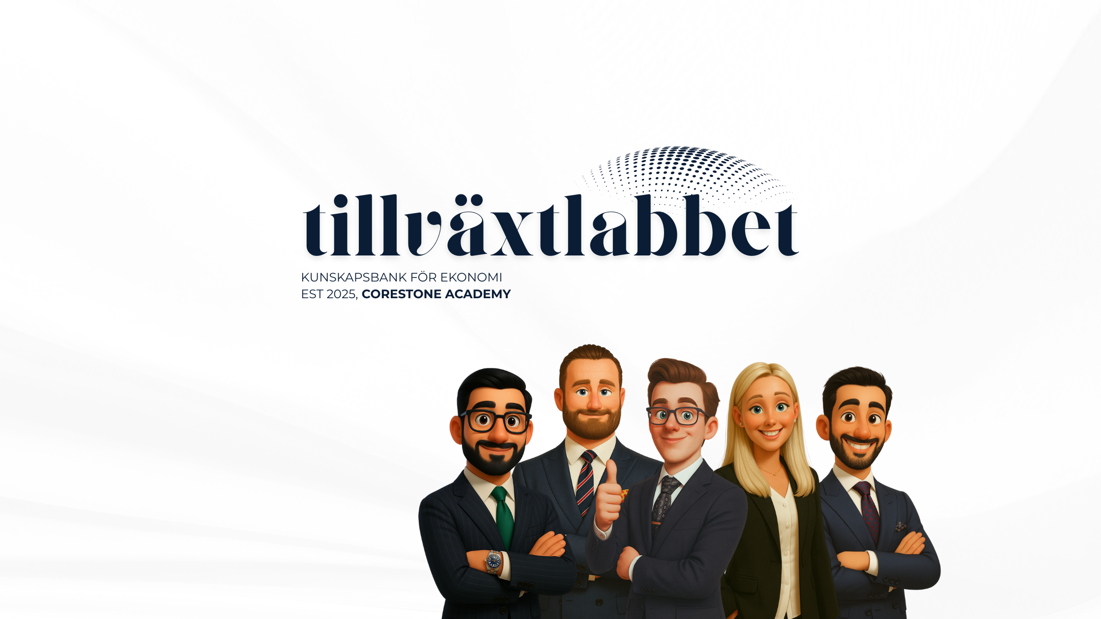 Tillväxtlabbet - Corestone Academys kunskapsplattform för ekonomi och affärer